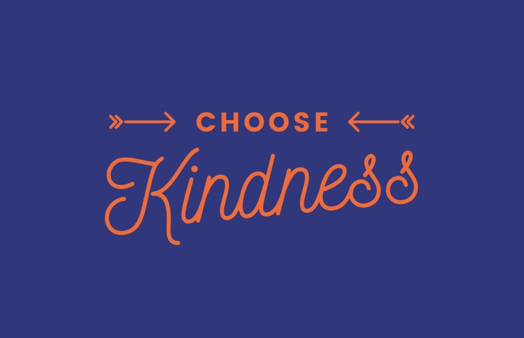 Choose Kindness