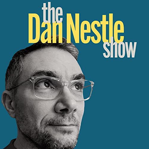 The Dan Nestle Show