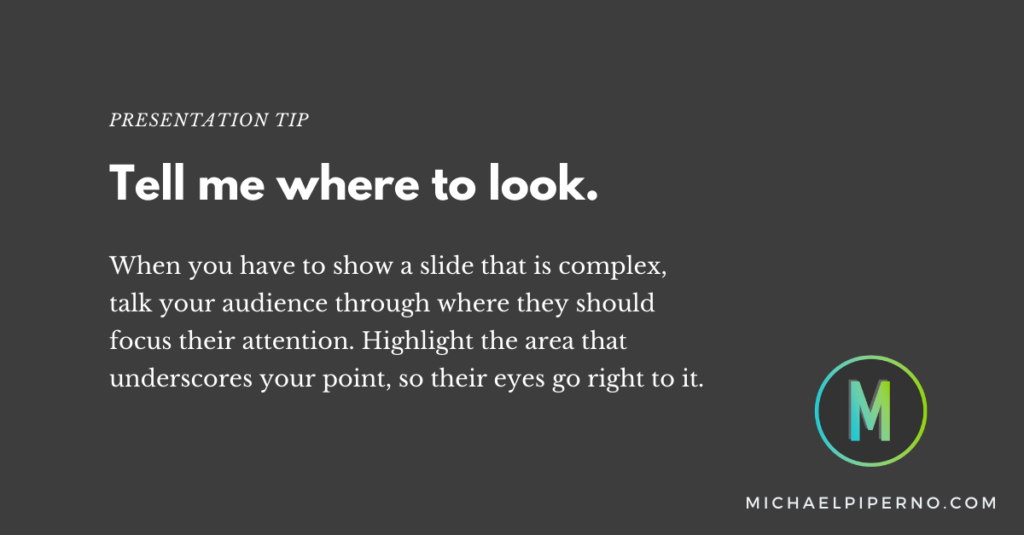 Presentation Tip from Michael Piperno